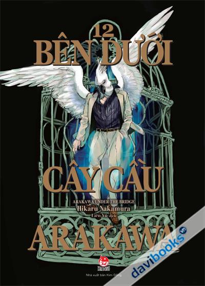Bên Dưới Cây Cầu Arakawa Tập 12