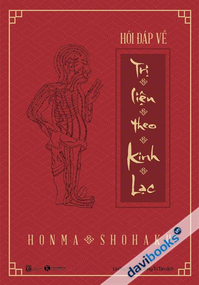 Hỏi Đáp Về Trị Liệu Theo Kinh Lạc