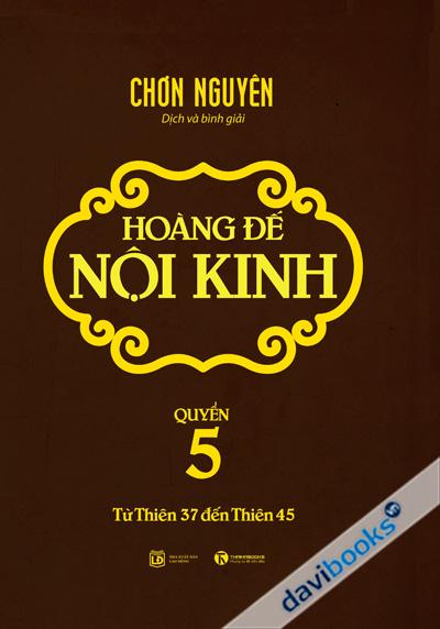Hoàng Đế Nội Kinh Quyển 5