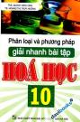 Phân Loại Và Phương Pháp Giải Nhanh Bài Tập Hóa Học 10