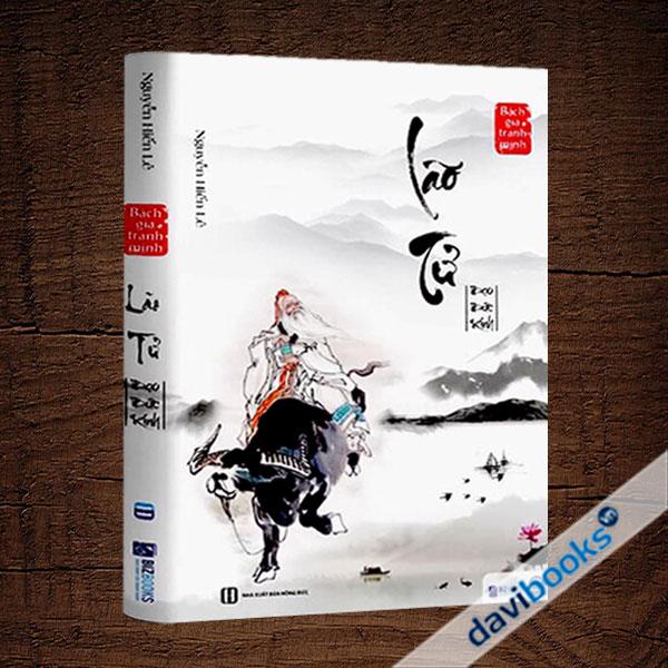 Bách Gia Tranh Minh - Lão Tử Đạo Đức Kinh - Nguyễn Hiến Lê