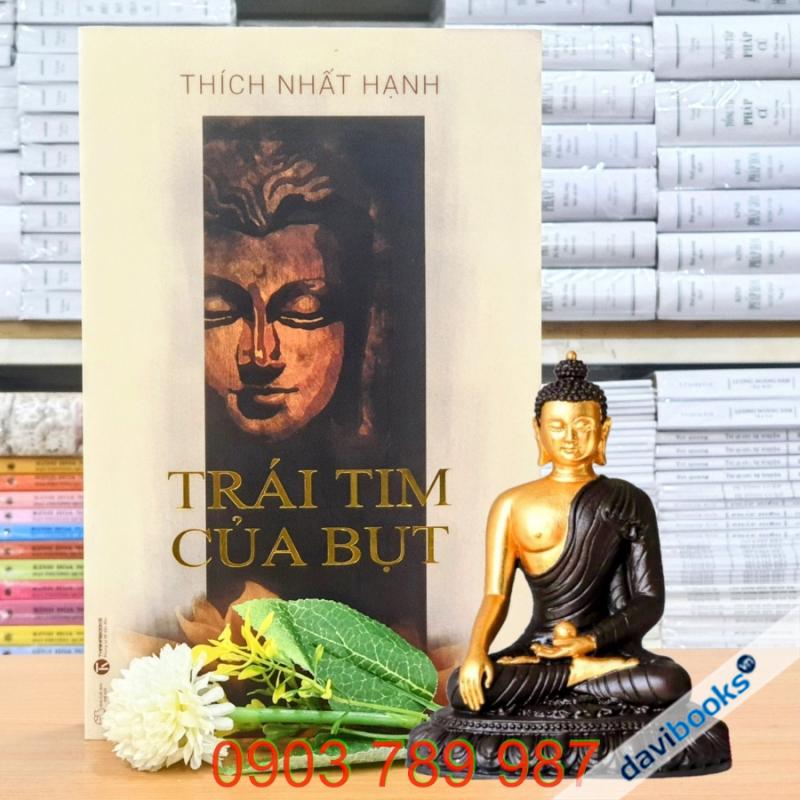 Trái Tim Của Bụt - Thích Nhất Hạnh