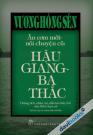 Ăn Cơm Mới Nói Chuyện Cũ: Hậu Giang Ba Thắc - Vương Hồng Sển