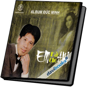 Em Đã Cho Anh