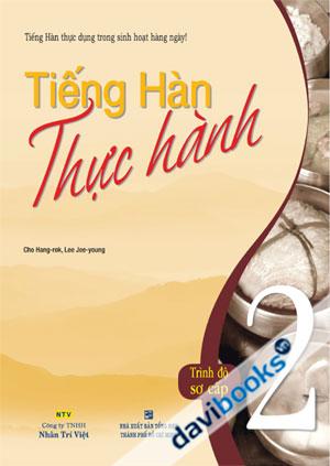 Tiếng Hàn Thực Hành Tập 2 Sách Bài Học Kèm 1 Đĩa MP3