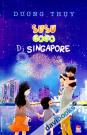 Su Su Và Go Go Đi Singapore
