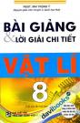 Bài Giảng Và Lời Giải Chi Tiết Vật Lí 8 Bài Giảng Và Lời Giải Chi Tiết Vật Lí 8