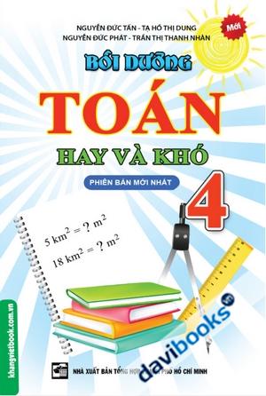 Bồi Dưỡng Toán Hay Và Khó Lớp 4