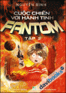 Cuộc Chiến Với Hành Tinh Fantom - Tập 2