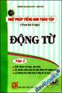 Ngữ Pháp Tiếng Anh Toàn Tập Động Từ (Tập 3)