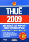 Thuế 2009 - Biểu Thuế Xuất Khẩu - Nhập Khẩu Và Thuế GTGT Hàng Nhập Khẩu