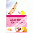 Giúp Bé Lớn Nhanh