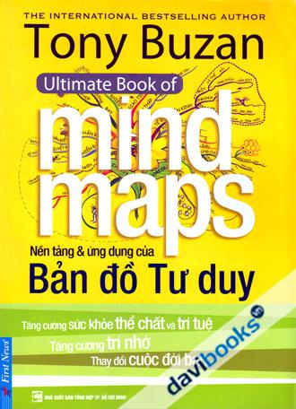 MIND MAPS Nền Tảng Và Ứng Dụng Của Bản Đồ Tư Duy