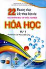 22 Phương Pháp Và Kỹ Thuật Hiện Đại Giải Nhanh Bài Tập Trắc Nghiệm Hóa Học Tập 1