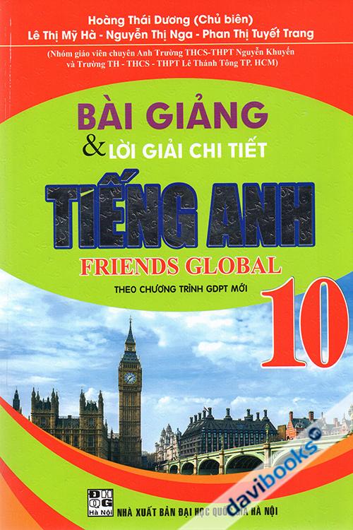Bài Giảng Và Lời Giải Chi Tiết Tiếng Anh 10 (Theo Chương Trình GDPT Mới)