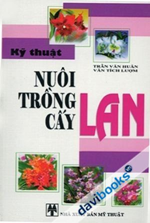 Kỹ Thuật Nuôi Trồng Cấy Lan
