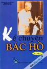Kể Chuyện Bác Hồ Tập 3