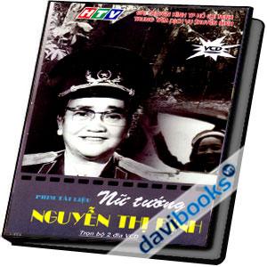 Nữ Tướng Nguyễn Thị Định