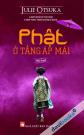 Phật Ở Tầng Áp Mái