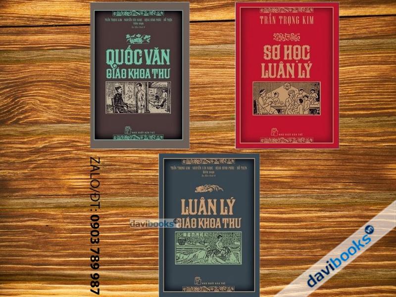 Sơ Học Luân Lý + Quốc Văn Giáo Khoa Thư + Luân Lý Giáo Khoa Thư (Bộ 3 Cuốn)