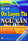 Bộ Đề Ôn Luyện Thi Ngữ Văn
