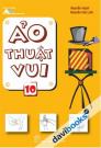 Ảo Thuật Vui 10 Ảo Thuật Vui 10