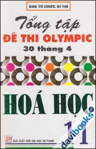 Tổng tập đề thi olympic 30 tháng 4 Hóa Học lớp 11