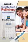 Succeed in Cambridge English 10 PET Practice Tests - Kèm CD Succeed in Cambridge English 10 PET Practice Tests - Kèm CD