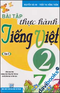 Bài tập thực hành tiếng việt lớp 2 (Tập 2)