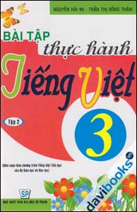 Bài tập thực hành tiếng việt lớp 3 (Tập 2)
