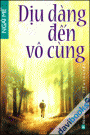 Dịu Dàng Đến Vô Cùng