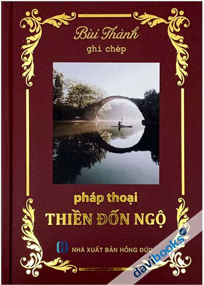 Pháp Thoại Thiền Đốn Ngộ