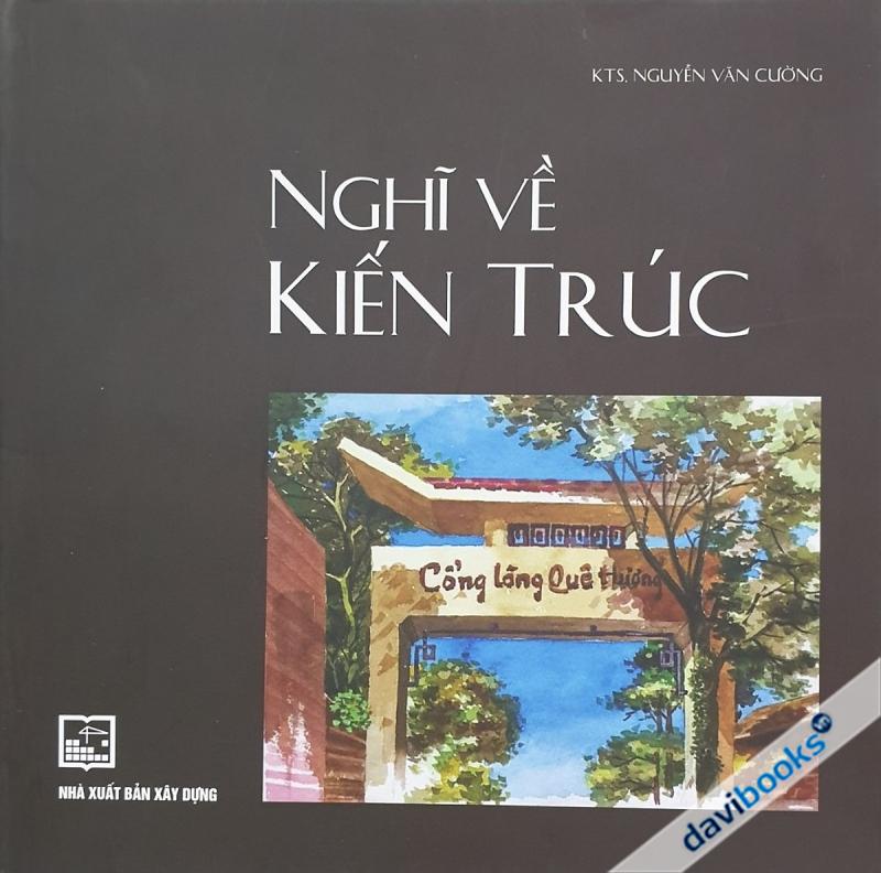 Nghĩ Về Kiến Trúc (Bản in màu)