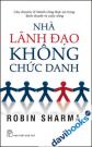 Nhà Lãnh Đạo Không Chức Danh