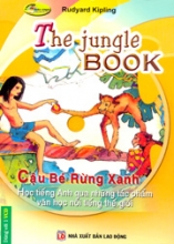 Cậu Bé Rừng Xanh Học Tiếng Anh Qua Các Bài Hát Nổi Tiếng Thế Giới