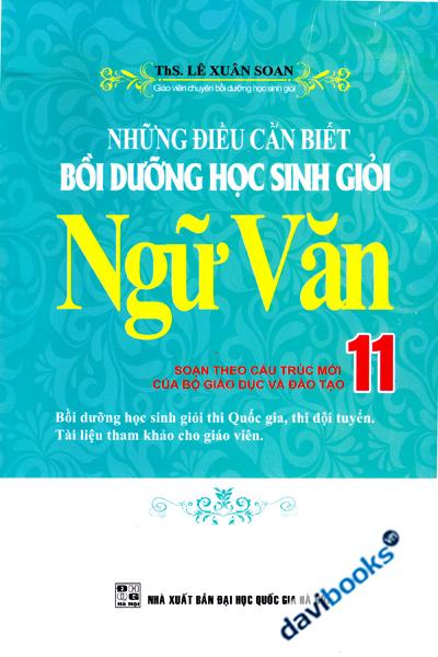 Những Điều Cần Biết Bồi Dưỡng Học Sinh Giỏi Ngữ Văn 11
