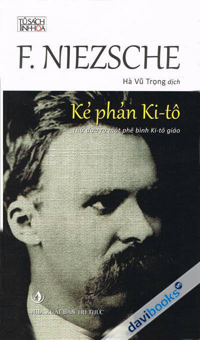 Kẻ Phản Ki-Tô (Thử Đưa Ra Một Phê Bình Ki-Tô Giáo)