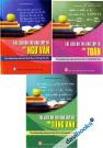 Bộ Sách Tài Liệu Ôn Thi Vào Lớp 10 (Ngữ Văn - Toán - Tiếng Anh)