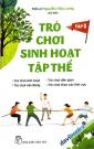 Trò Chơi Sinh Hoạt Tập Thể Tập 1