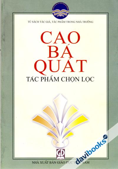 Cao Bá Quát Tác Phẩm Chọn Lọc