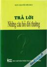 Trả Lời Những Câu Hỏi Đời Thường