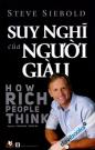 Suy Nghĩ Của Người Giàu