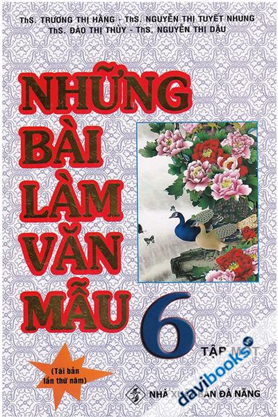 Những Bài Làm Văn Mẫu 6 (Tập 1)