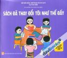 Sách Đã Thay Đổi Tôi Như Thế Đấy