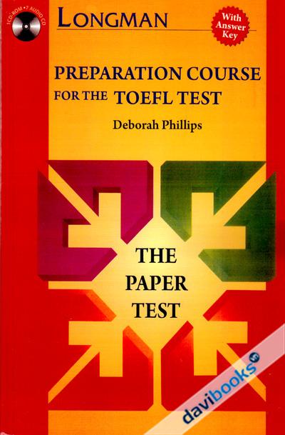 Longman Preparation Course For The Toefl Test With ANSWER KEY The Paper Test