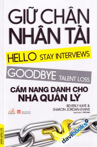 Giữ Chân Nhân Tài - Cẩm Nang Dành Cho Nhà Quản Lý