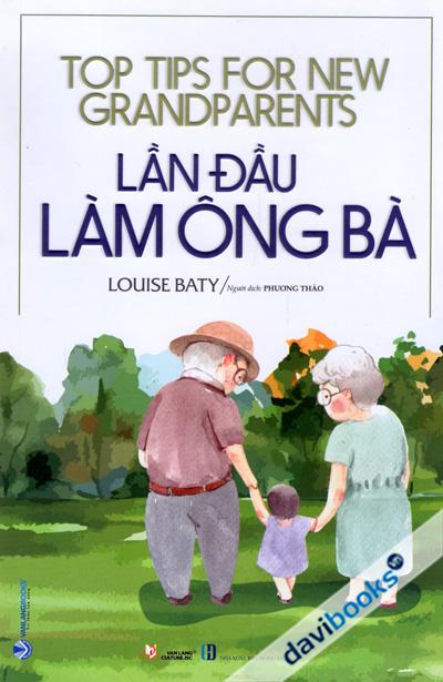 Lần Đầu Làm Ông Bà