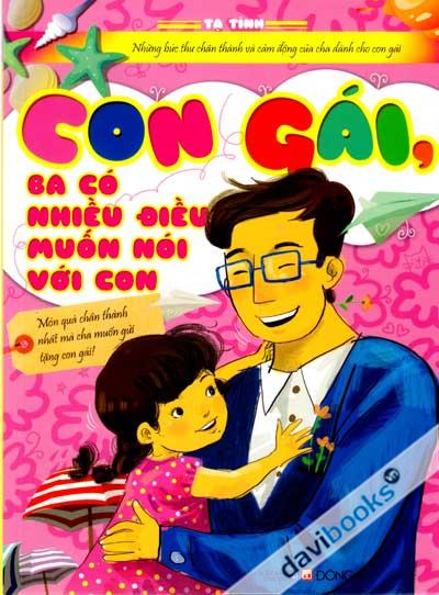 Con Gái Ba Có Điều Muốn Nói Với Con