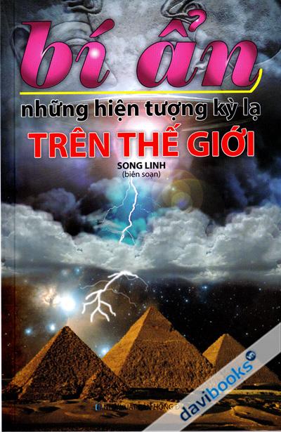 Bí Ẩn Những Hiện Tượng Kỳ Lạ Trên Thế Giới