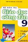 Đề Kiểm Tra Giáo Dục Công Dân 9